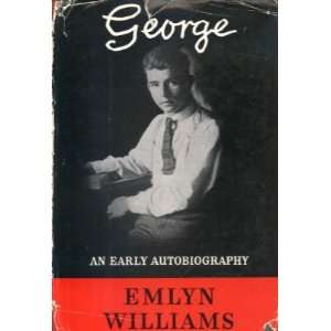  GEORGE An Autobiography: Emlyn Williams: Books