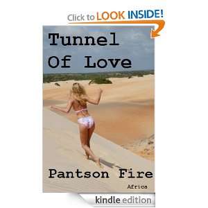 Tunnel Of Love Pantson Fire  Kindle Store