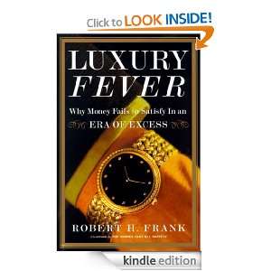 Start reading Luxury Fever on your Kindle in under a minute . Dont 