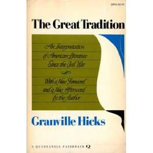   Literature Since the Civil Wa: Granville Hicks:  Books