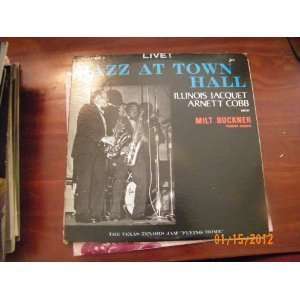   Illinois Jacquet Jazz At Towm Hall (Vinyl Record) Illinois Jacquet