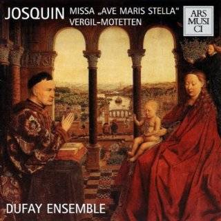 Josquin des Prez Missa Ave maris stella by Eckehard Kiem