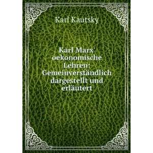   ¤ndlich dargestellt und erlÃ¤utert Karl Kautsky Books