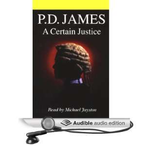   Justice (Audible Audio Edition) P.D. James, Michael Jayston Books