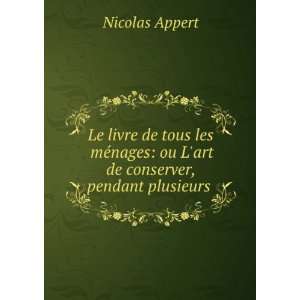   Animales Et VÃ©gÃ©tales (French Edition) Nicolas Appert Books