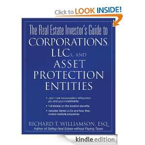 Guide to Corporations, LLCs & Asset Protection Entities: Richard 