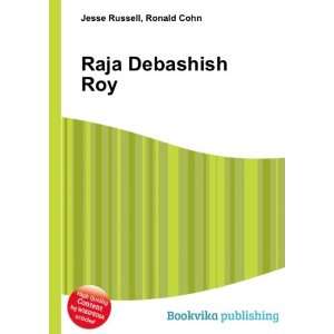 Raja Debashish Roy Ronald Cohn Jesse Russell  Books