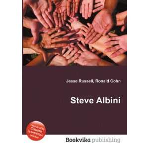  Steve Albini Ronald Cohn Jesse Russell Books
