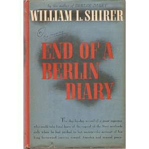  End of a Berlin Diary William L Shirer Books