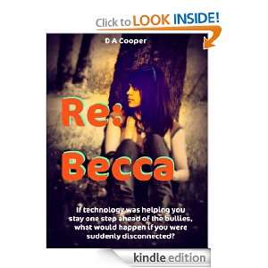 Start reading Re: Becca on your Kindle in under a minute . Dont 