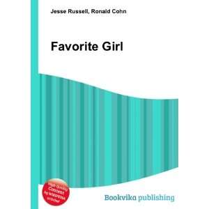  Favorite Girl Ronald Cohn Jesse Russell Books