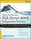hands on microsoft sql server 2005 integration services ashwani nanda
