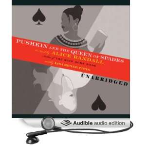  Pushkin and the Queen of Spades (Audible Audio Edition 