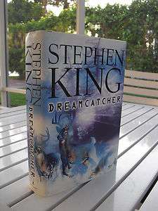 DREAMCATCHER BY STEPHEN KING 2001 SIGNED 9780743211383  