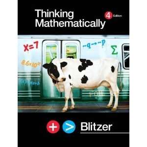  By Robert F. Blitzer Thinking Mathematically Fourth (4th) Edition 