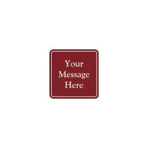  Add Your Personalized Message ShowCase Sign, 4 x 4 